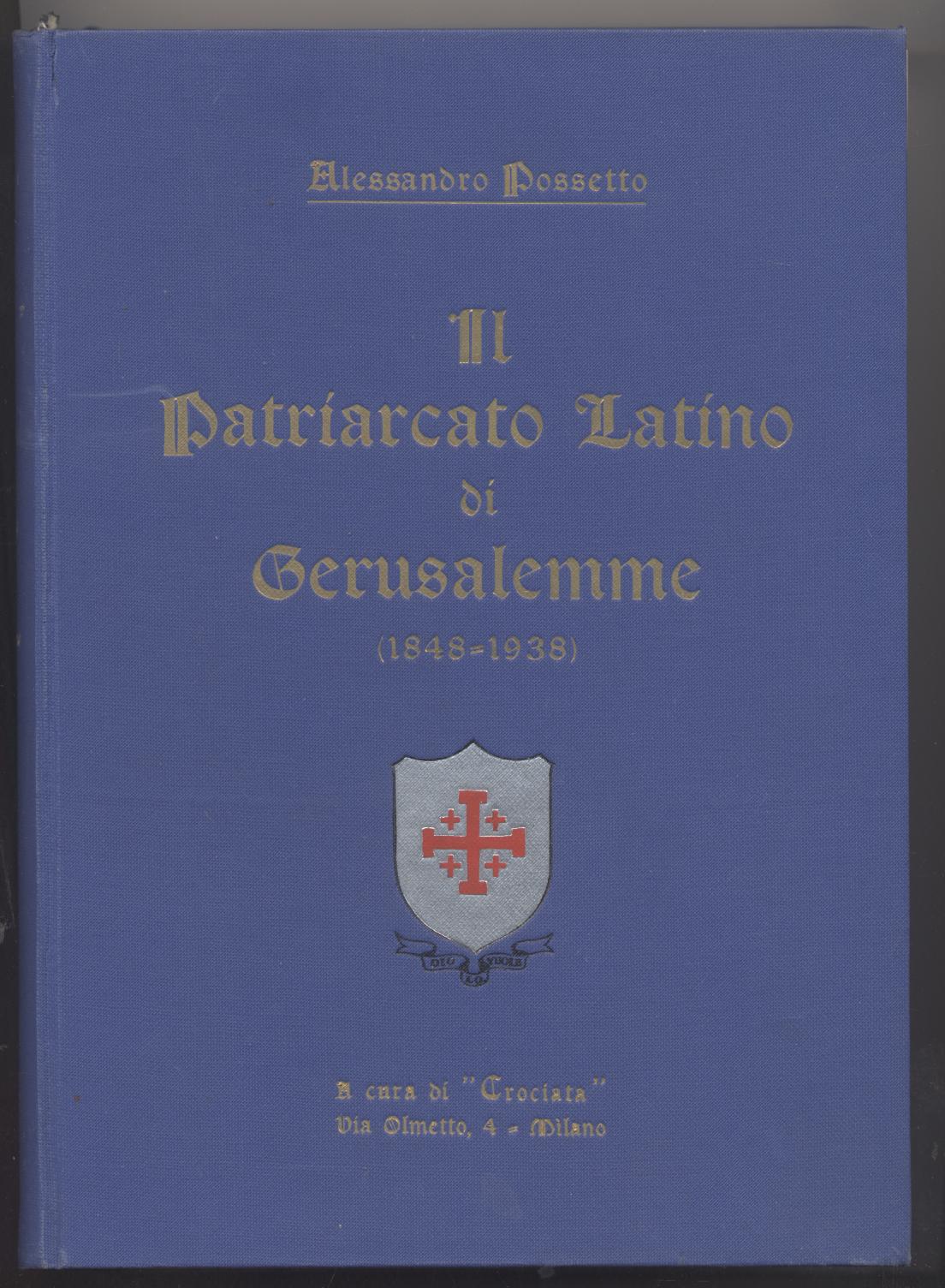 Il patriarcato latino di Gerusalemme (1848-1938)