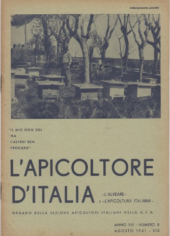 L'apicoltore d'Italia - Organo della sezione apicoltori italiani della C. …