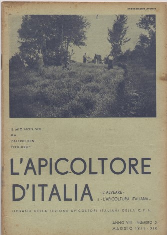 L'apicoltore d'Italia - Organo della sezione apicoltori italiani della C. …