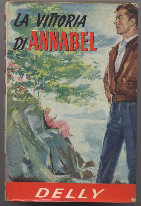 La vittoria di Annabel - N. 10 de "I romanzi …