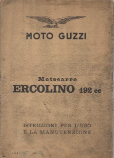 Moto Guzzi Motocarro Ercolino 192 cc - Istruzioni per l'uso …