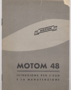 Motom 48 - Istruzioni per l'uso e la manutenzione - …