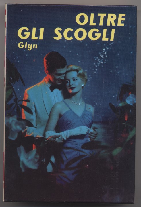 Oltre gli scogli - N. 104 de "I romanzi della …