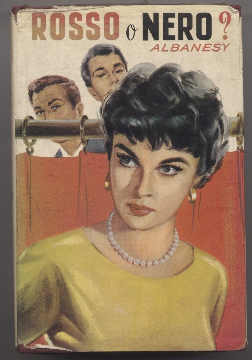 Rosso o nero? - N. 180 de "I romanzi della …