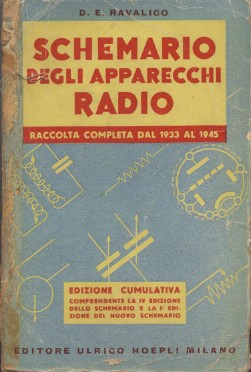 Schemario degli apparecchi radio - Raccolta completa dal 1933 al …