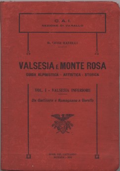 Valsesia e Monte Rosa guida alpinistica - artistica - storica …
