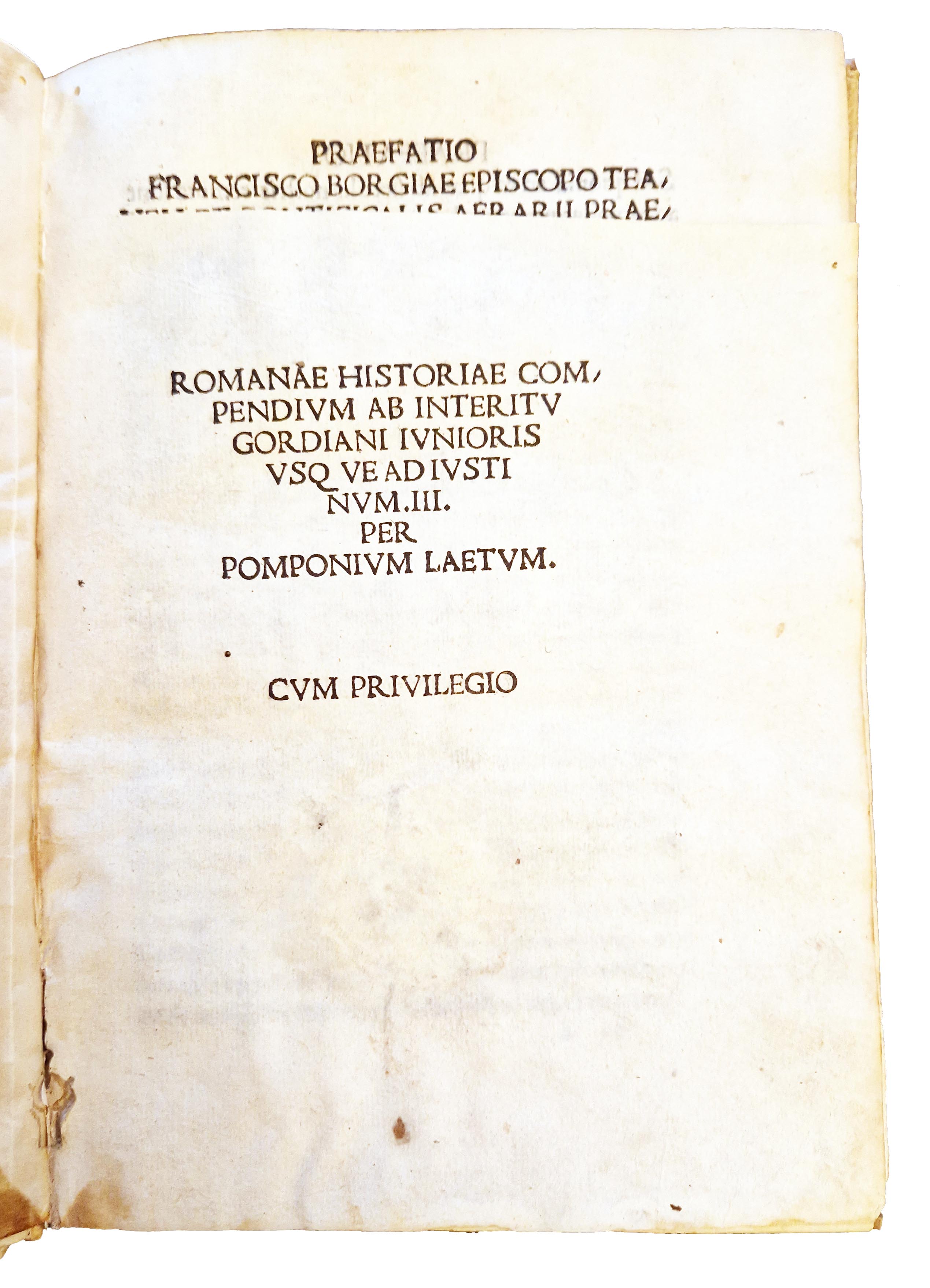 Romanae historiae compendium ab interitu Gordiani iunioris usque ad Iustinum …