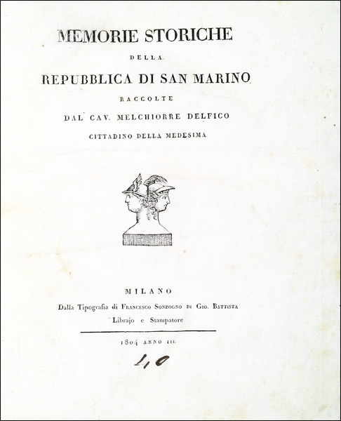 Memorie storiche della Repubblica di San Marino raccolte dal Cav. …