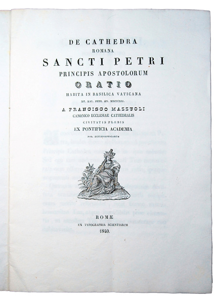 De cathedra romana Santi Petri principis apostolorum oratio habita in …