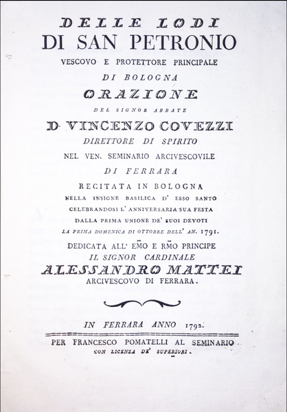 Delle lodi di San Petronio vescovo e protettore principale di …