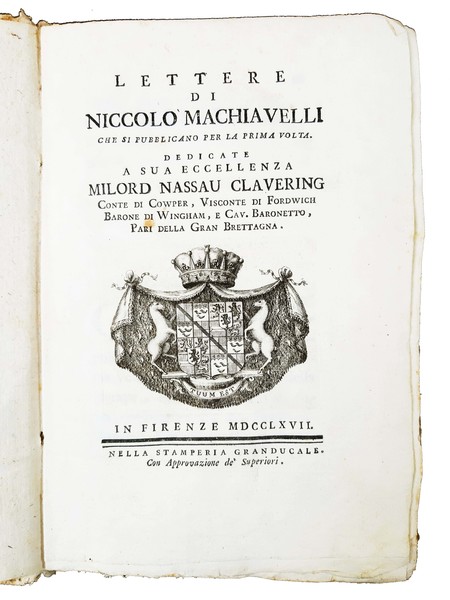 Lettere di Niccolò Machiavelli che si pubblicano per la prima …