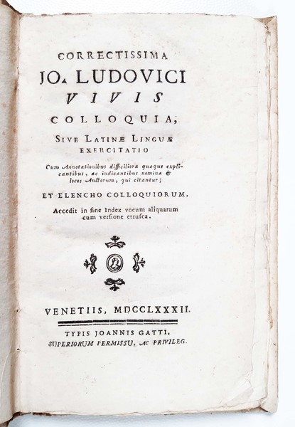 Correctissima Jo. Ludovici Viuis Colloquia, sive latine linguae exercitatio cum …