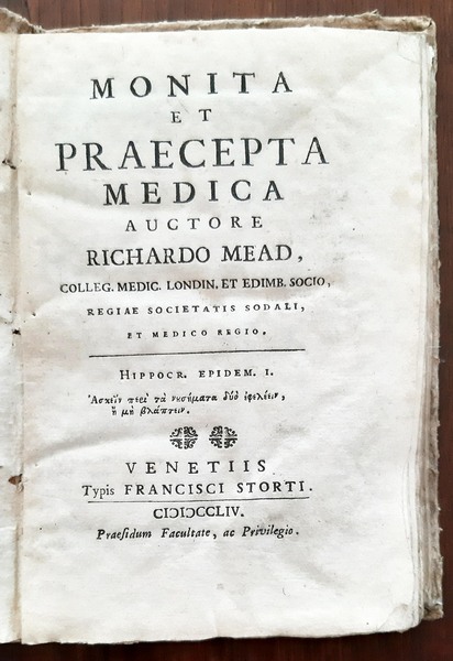 Monita et praecepta medica auctore Richard Mead […].