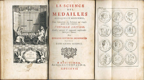 La science des medailles antiques et modernes, pour l'instruction des …