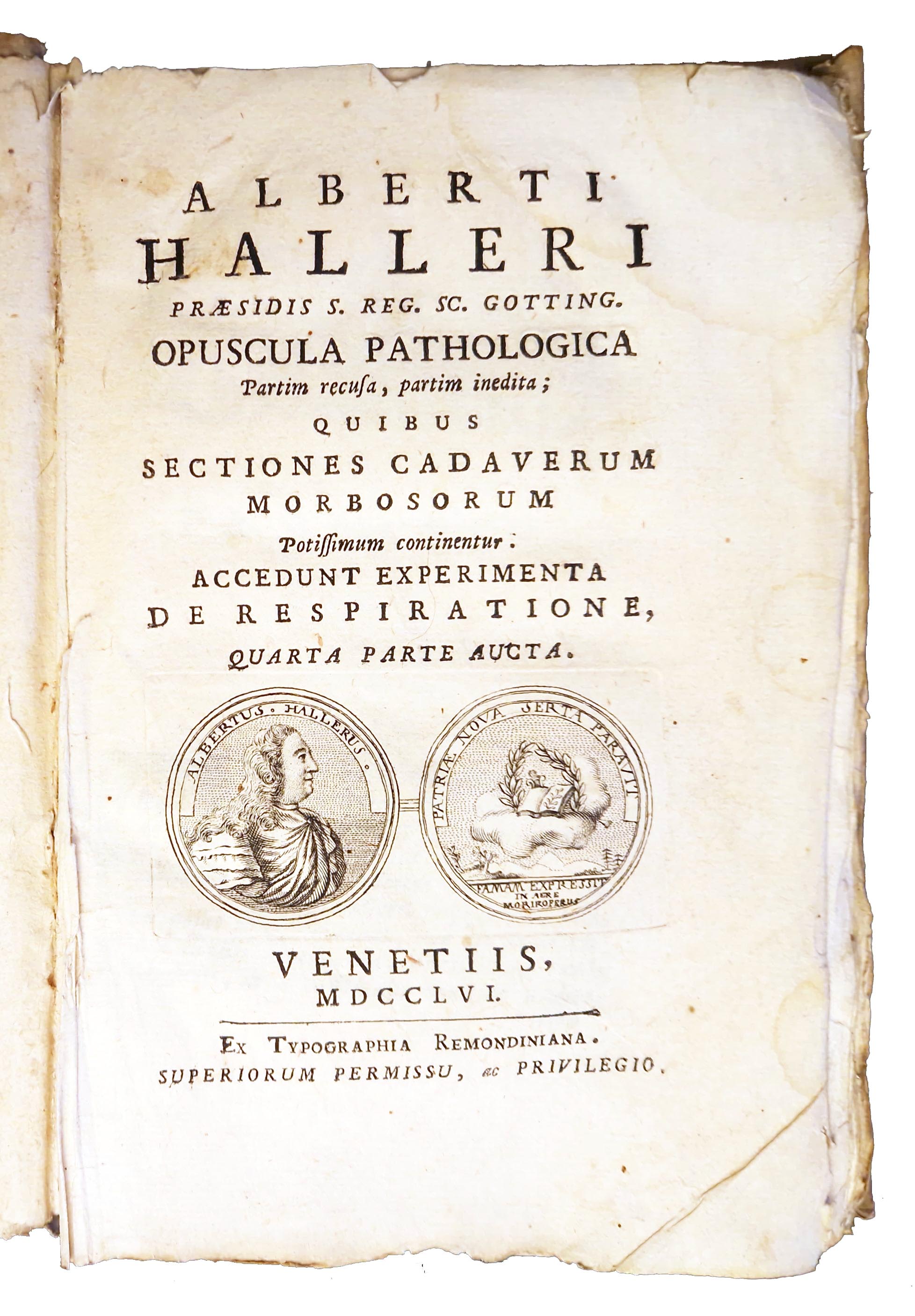 Alberti Halleri […] Opuscula pathologica: partim recusa, partim inedita: quibus …