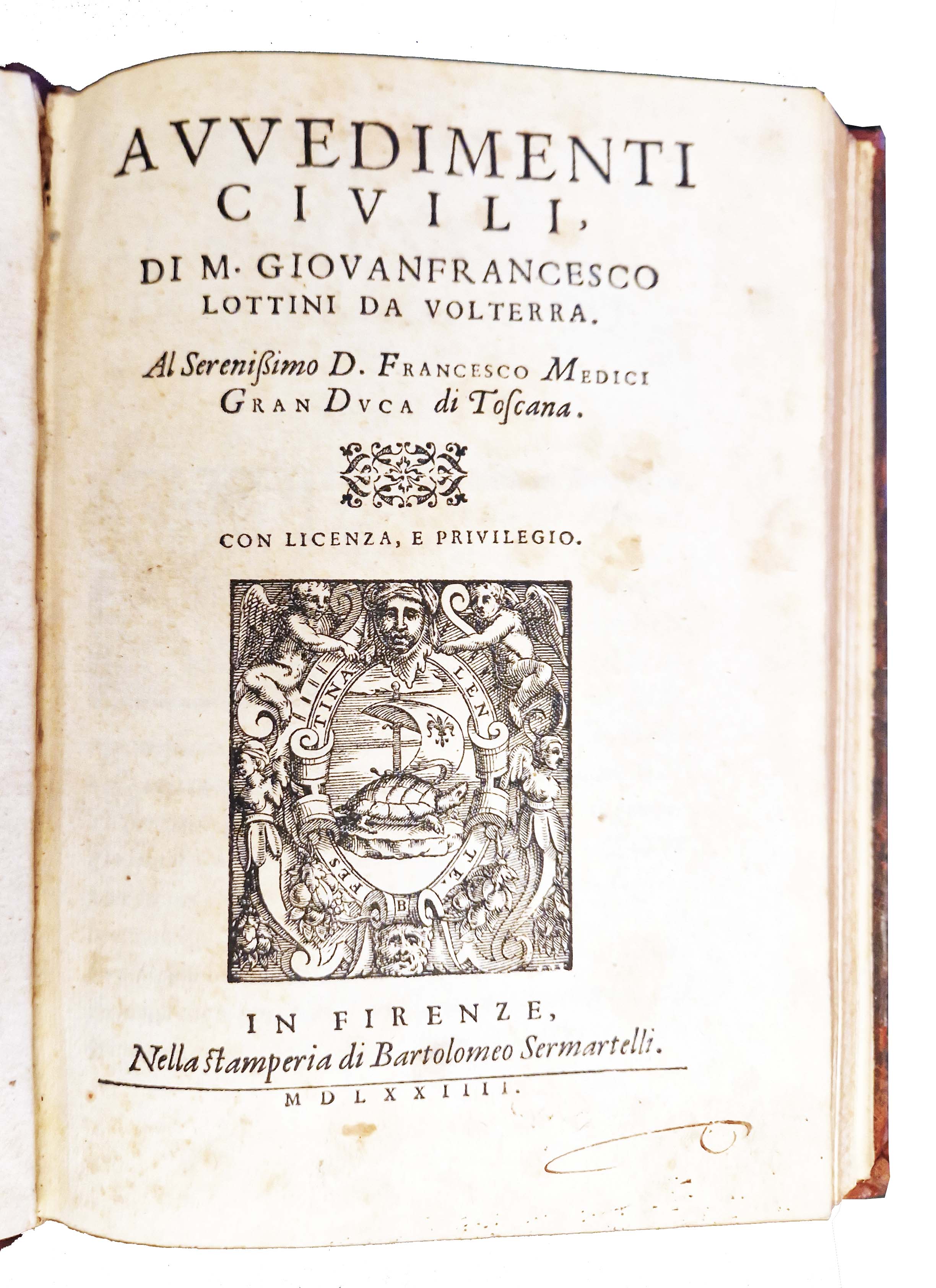 Avvedimenti civili, di m. GiovanFrancesco Lottini da Volterra. Al Serenissimo …