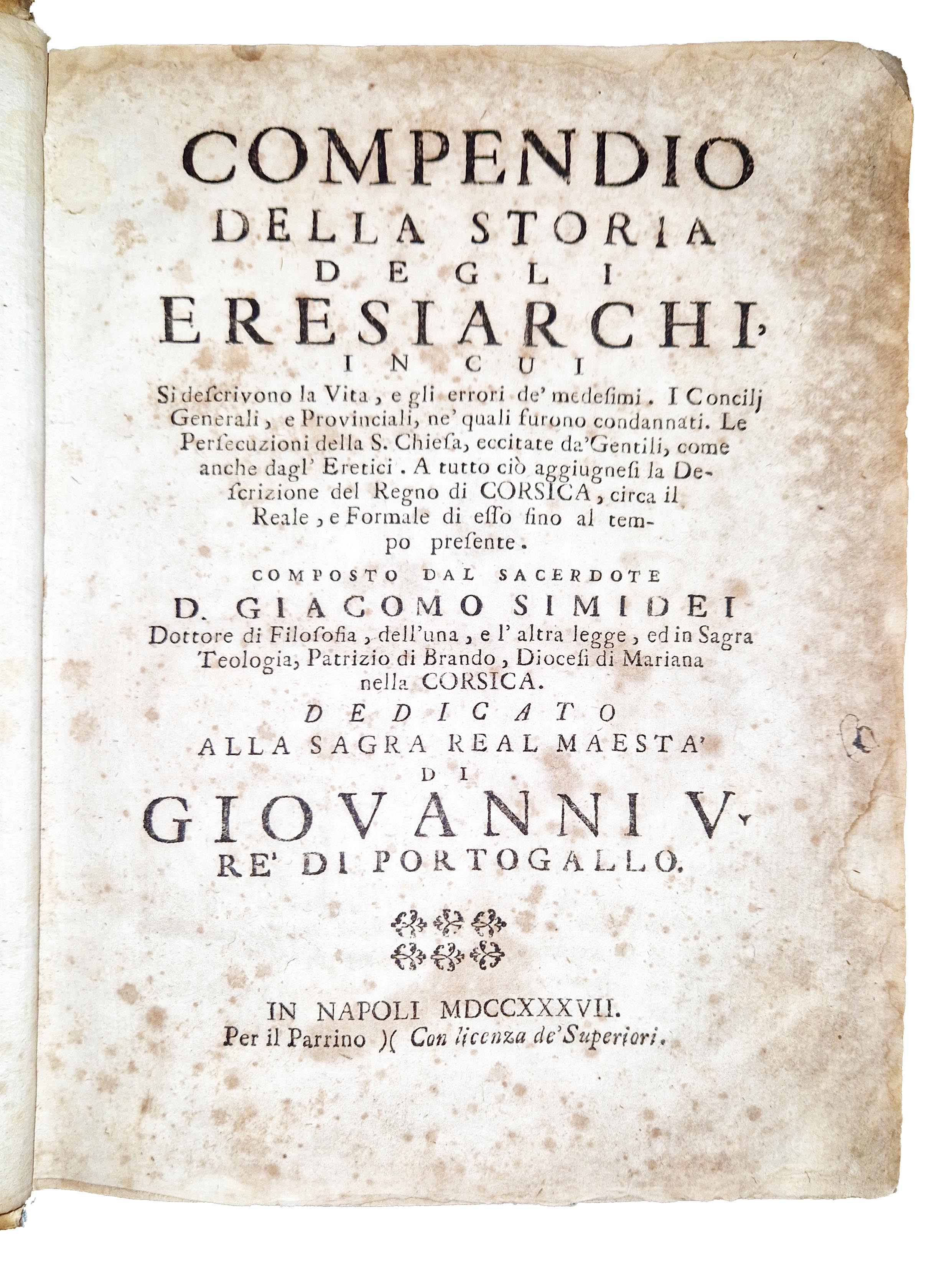 Compendio della storia degli eresiarchi, in cui si descrivono la …