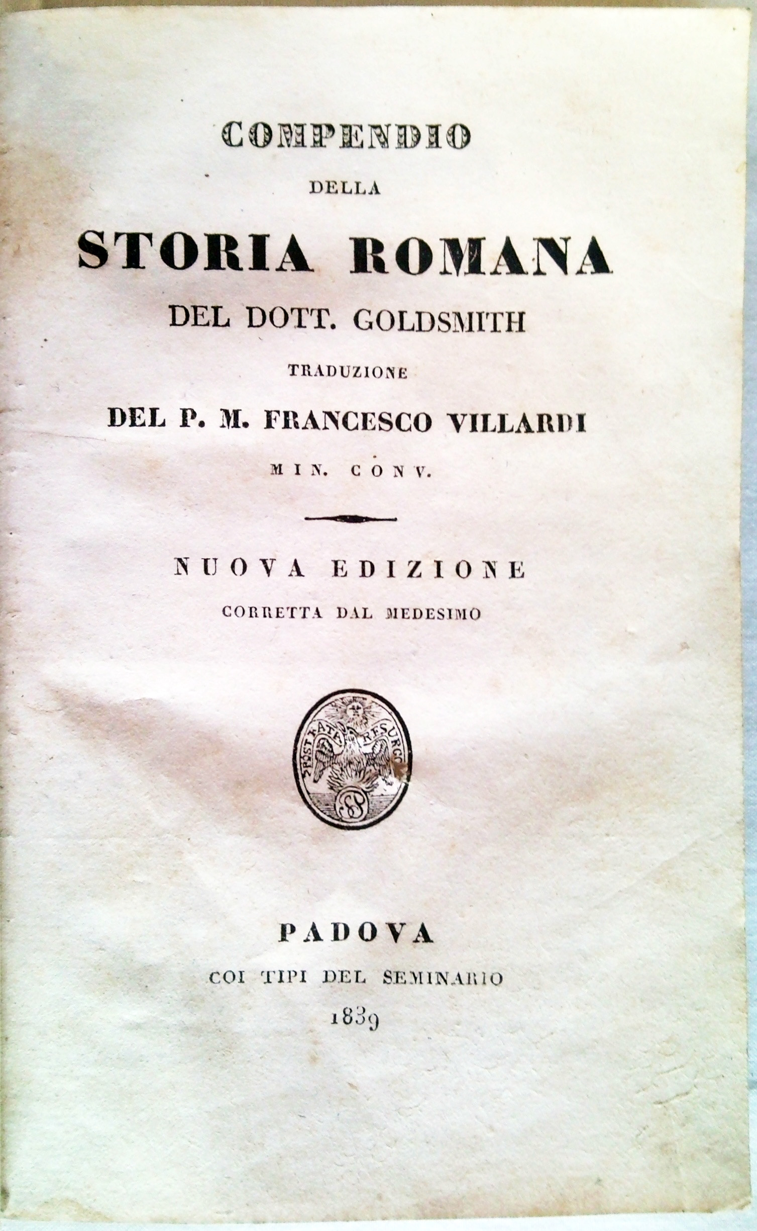 Compendio della storia romana del Dott. Goldsmith traduzione del P.M. …