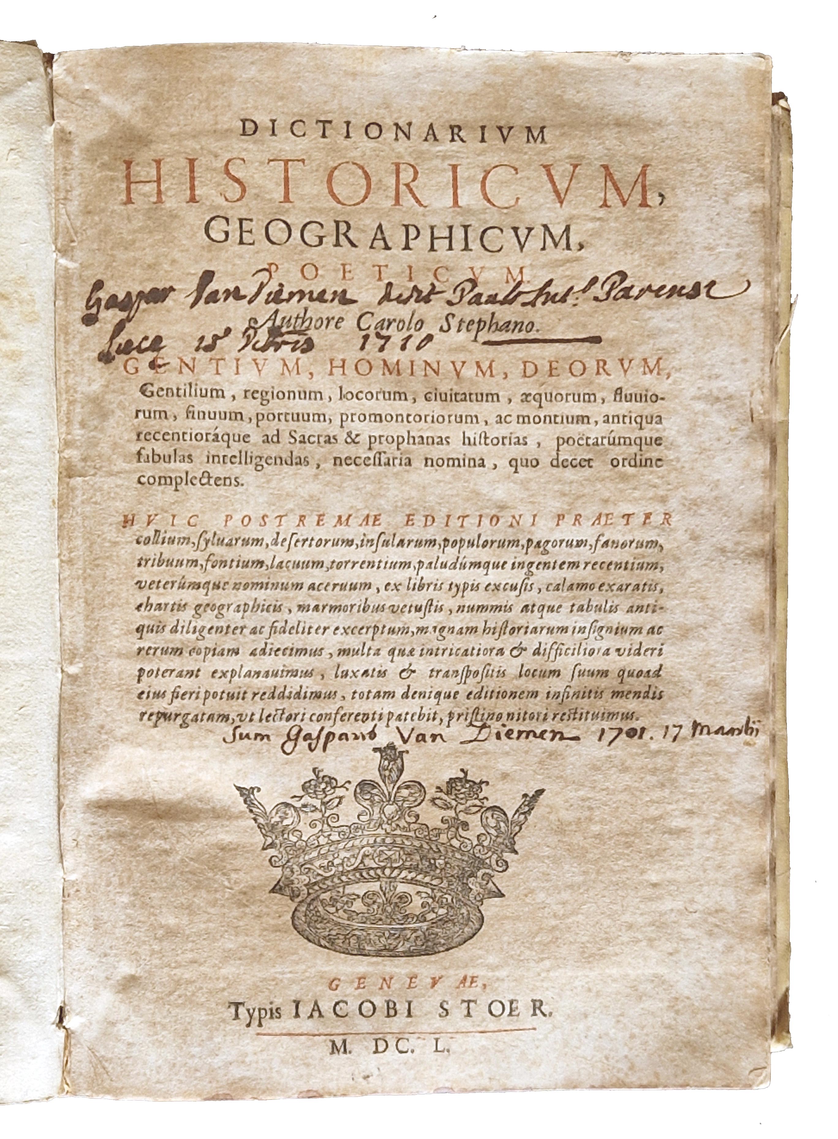 Dictionarium historicum, geographicum, poeticum. Authore Carolo Stephano. Gentium, hominum, deorum, …