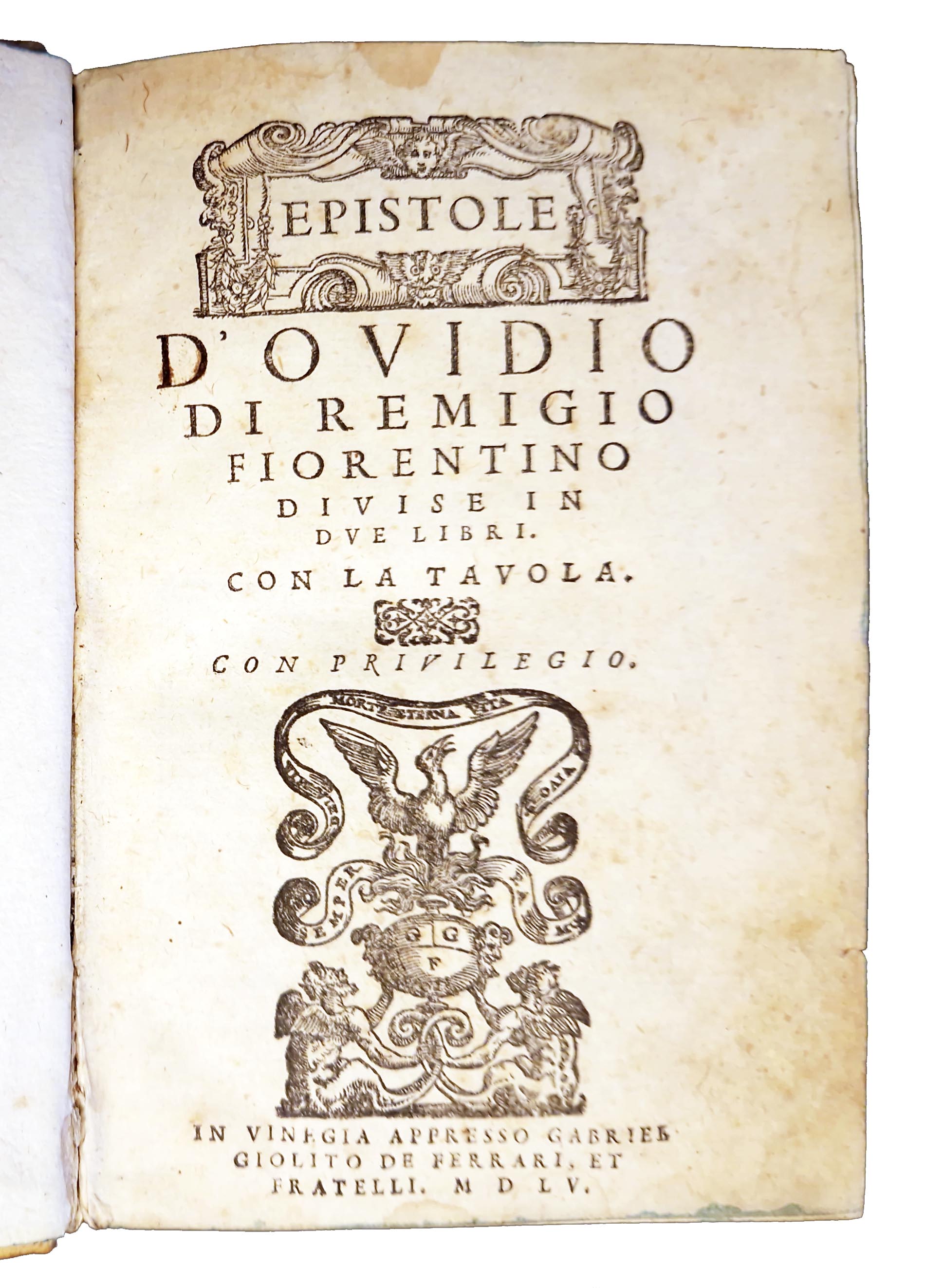 Epistole d'Ouidio di Remigio Fiorentino diuise in due libri. Con …