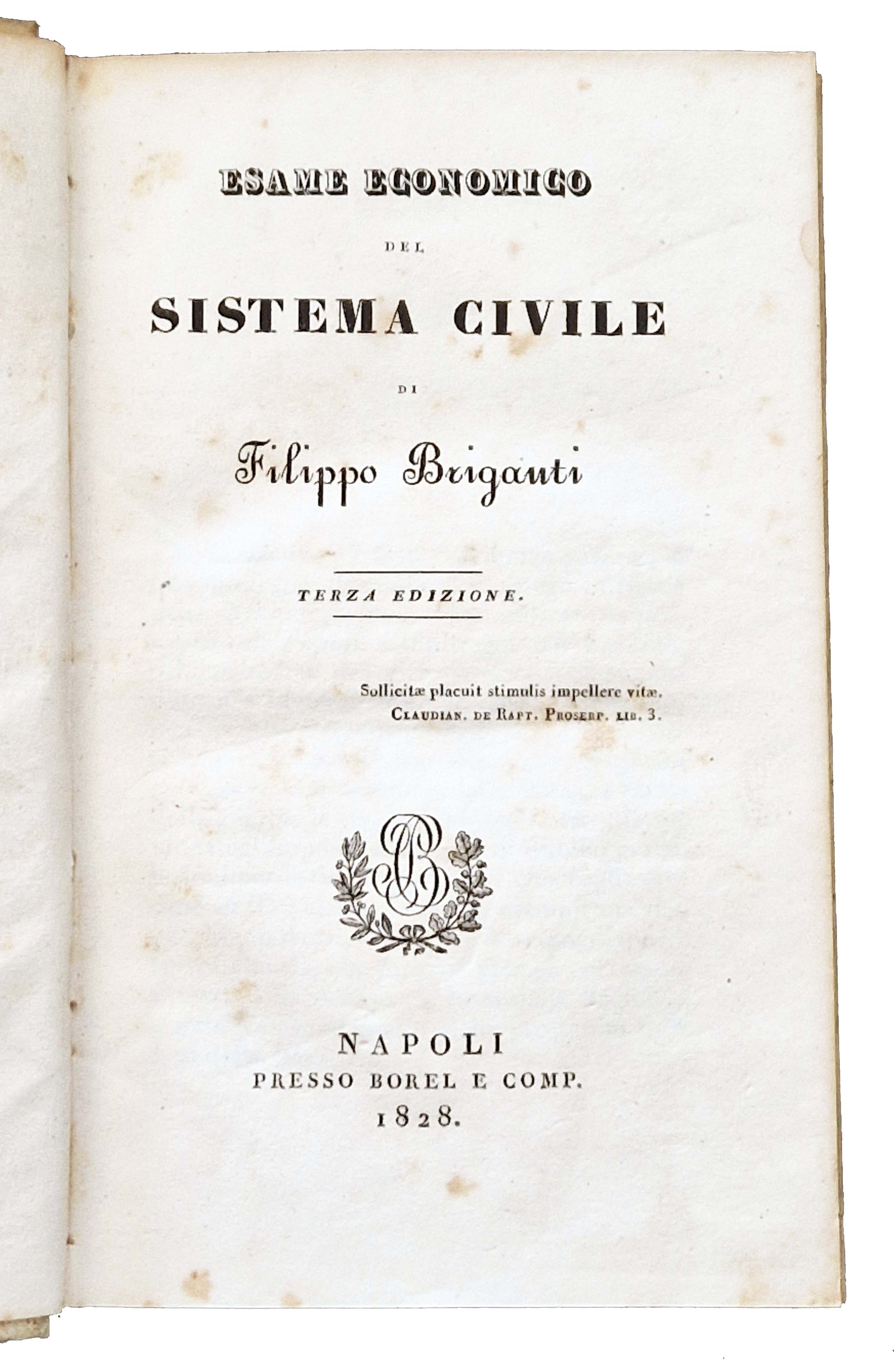 Esame economico del sistema civile di Filippo Briganti. Terza edizione.