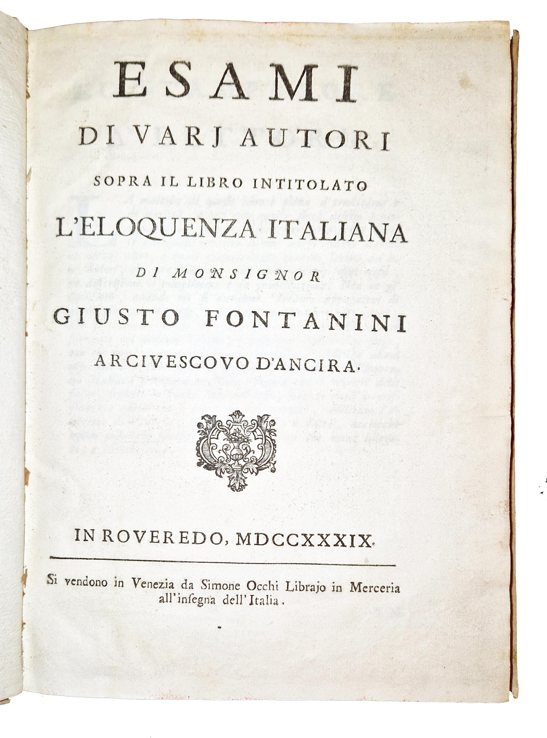 Esami di varj autori sopra il libro intitolato L'eloquenza italiana …