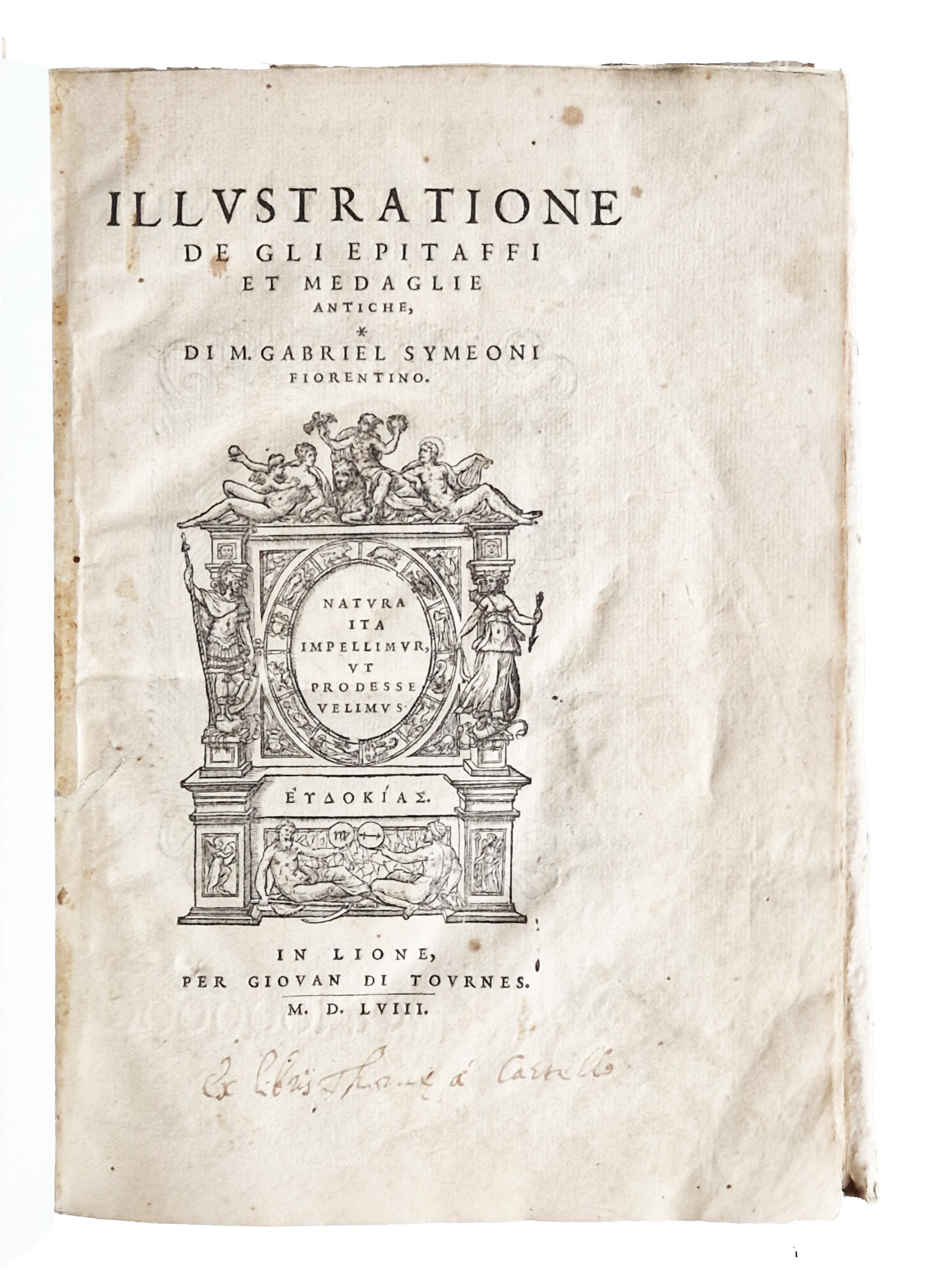 Illustratione de gli epitaffi et medaglie antiche, di m. Gabriel …