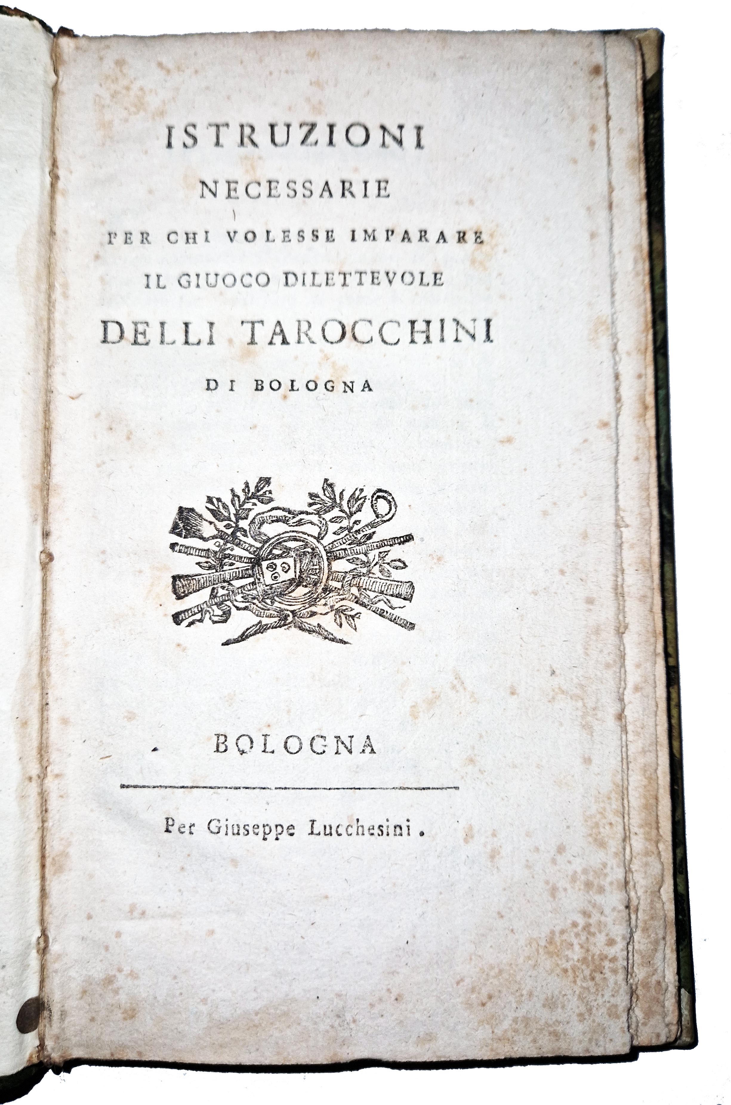 Istruzioni necessarie per chi volesse imparare il giuoco dilettevole delli …