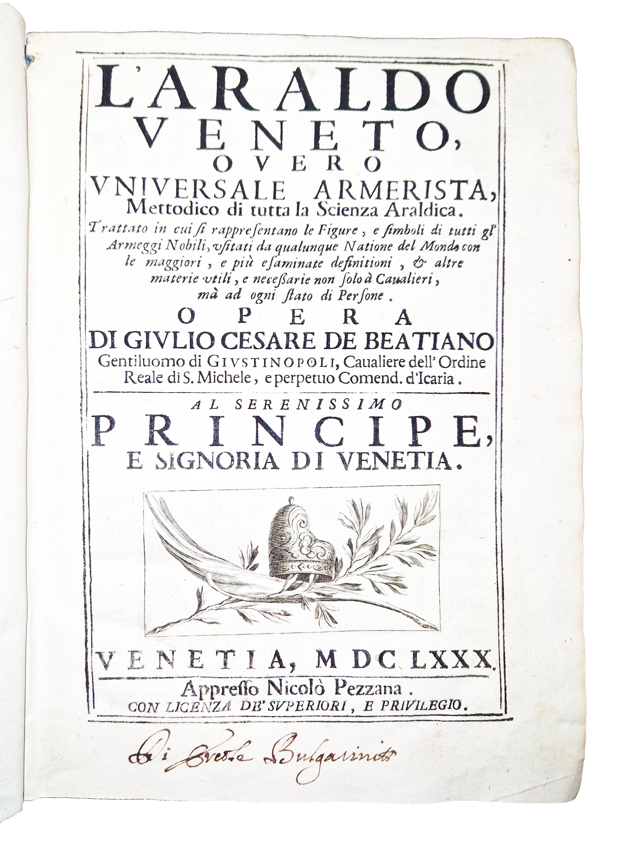 L'araldo veneto, overo universale armerista, mettodico di tutta la scienza …