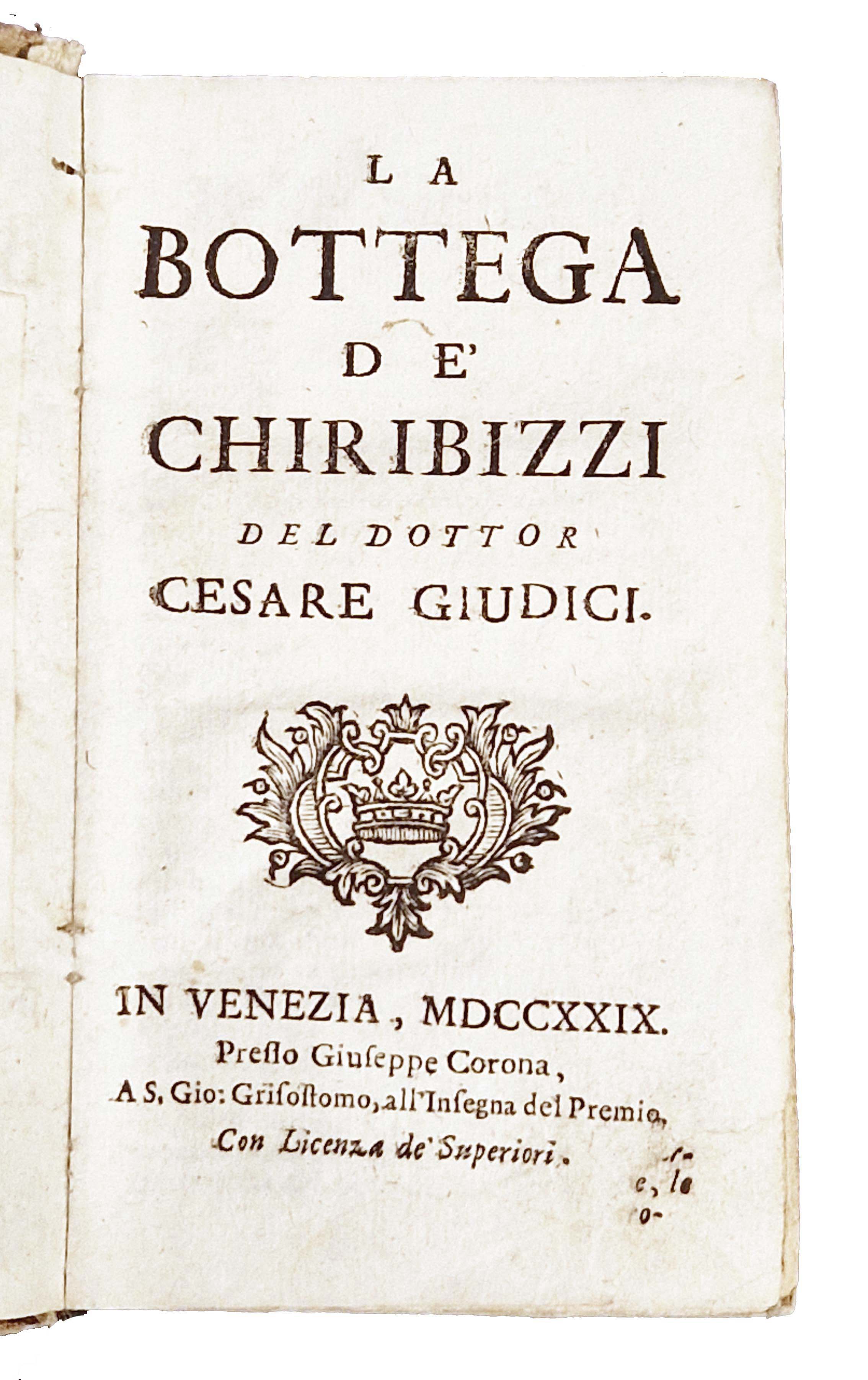 La bottega de' Chiribizzi del dottor Cesare Giudici.