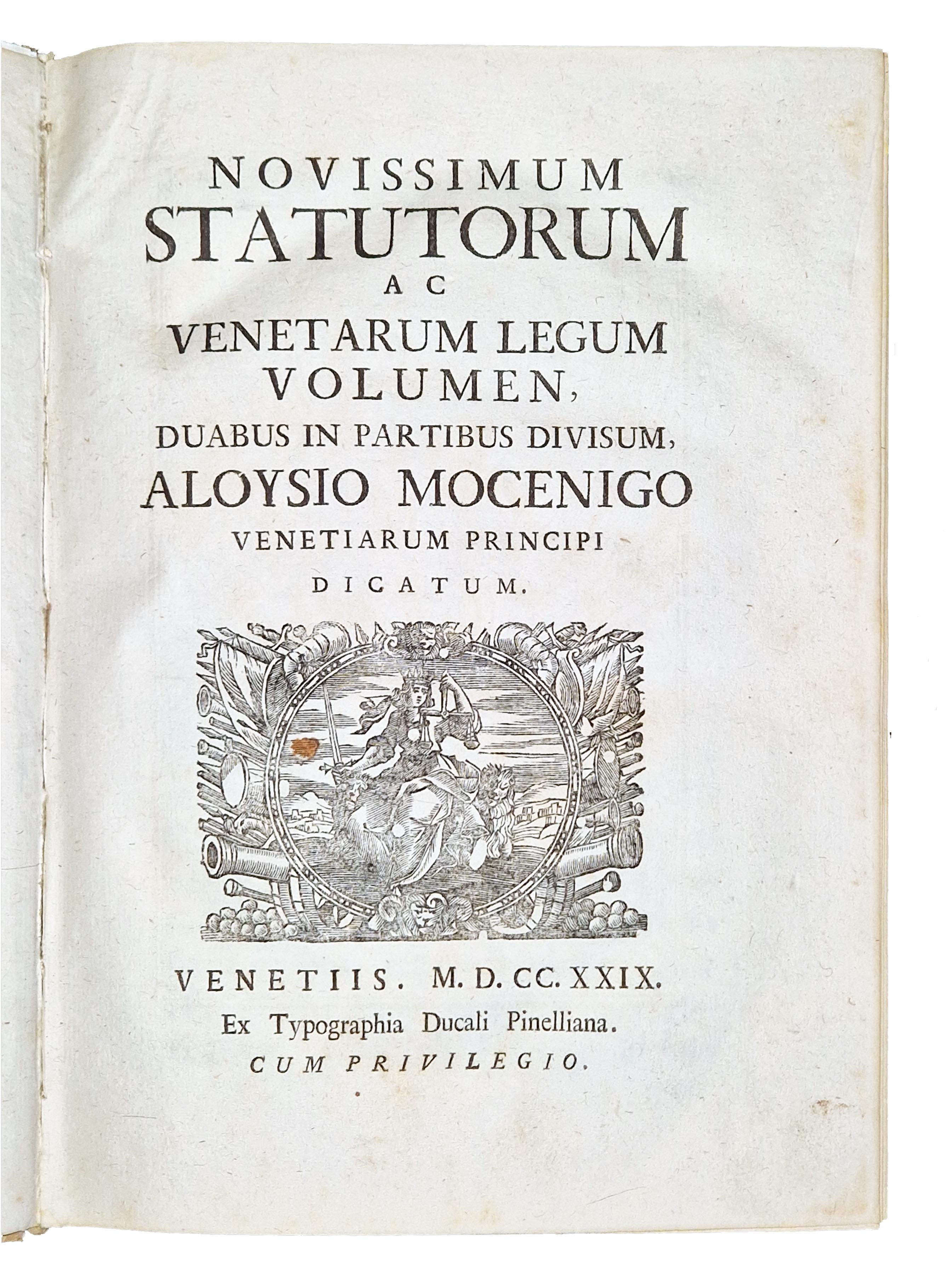 Novissimum statutorum ac Venetarum legum volumen, duabus in partibus divisum, …