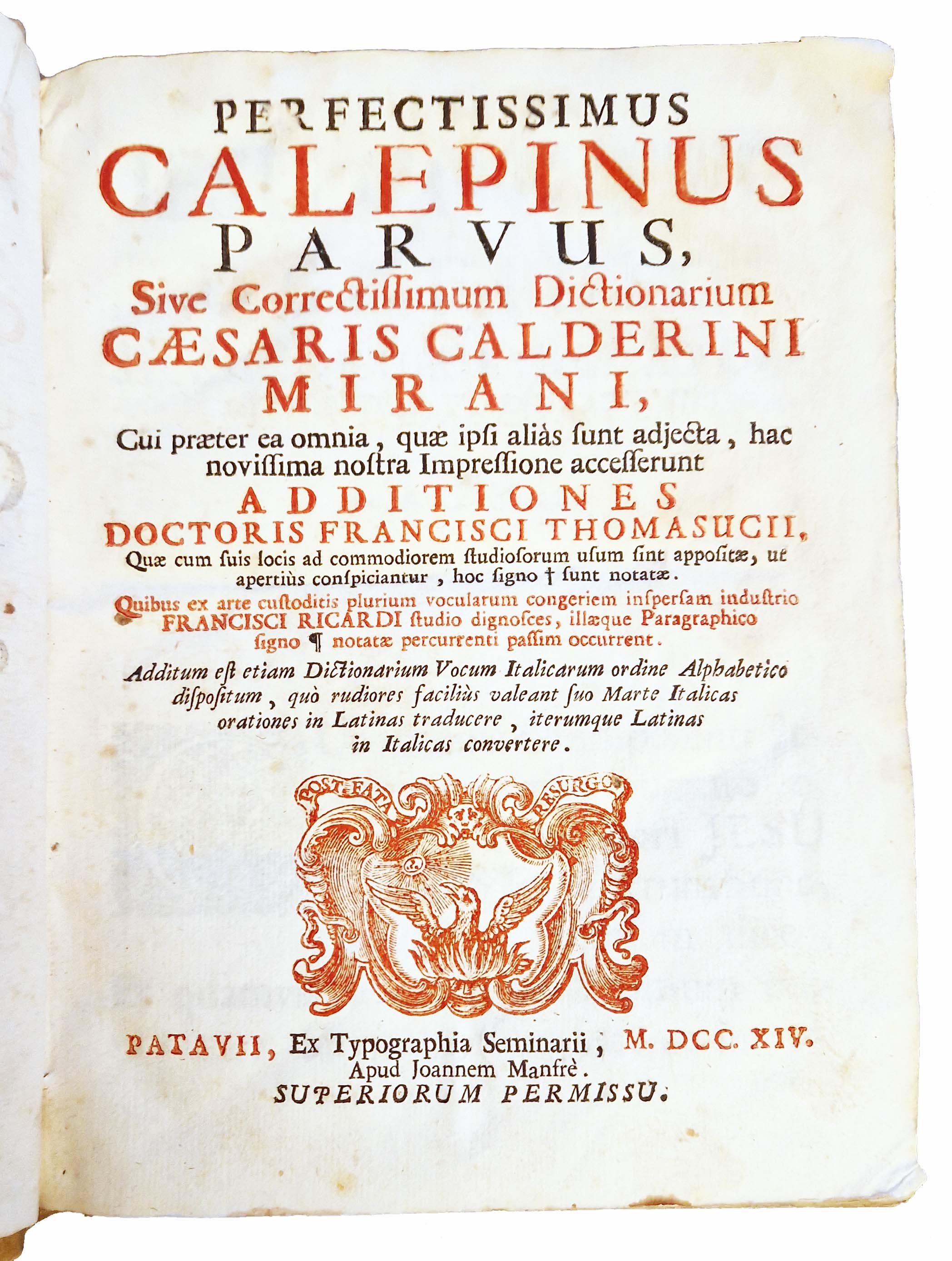 Perfectissimus Calepinus parvus, sive correctissimum dictionarium Caesaris Calderini Mirani, cui …