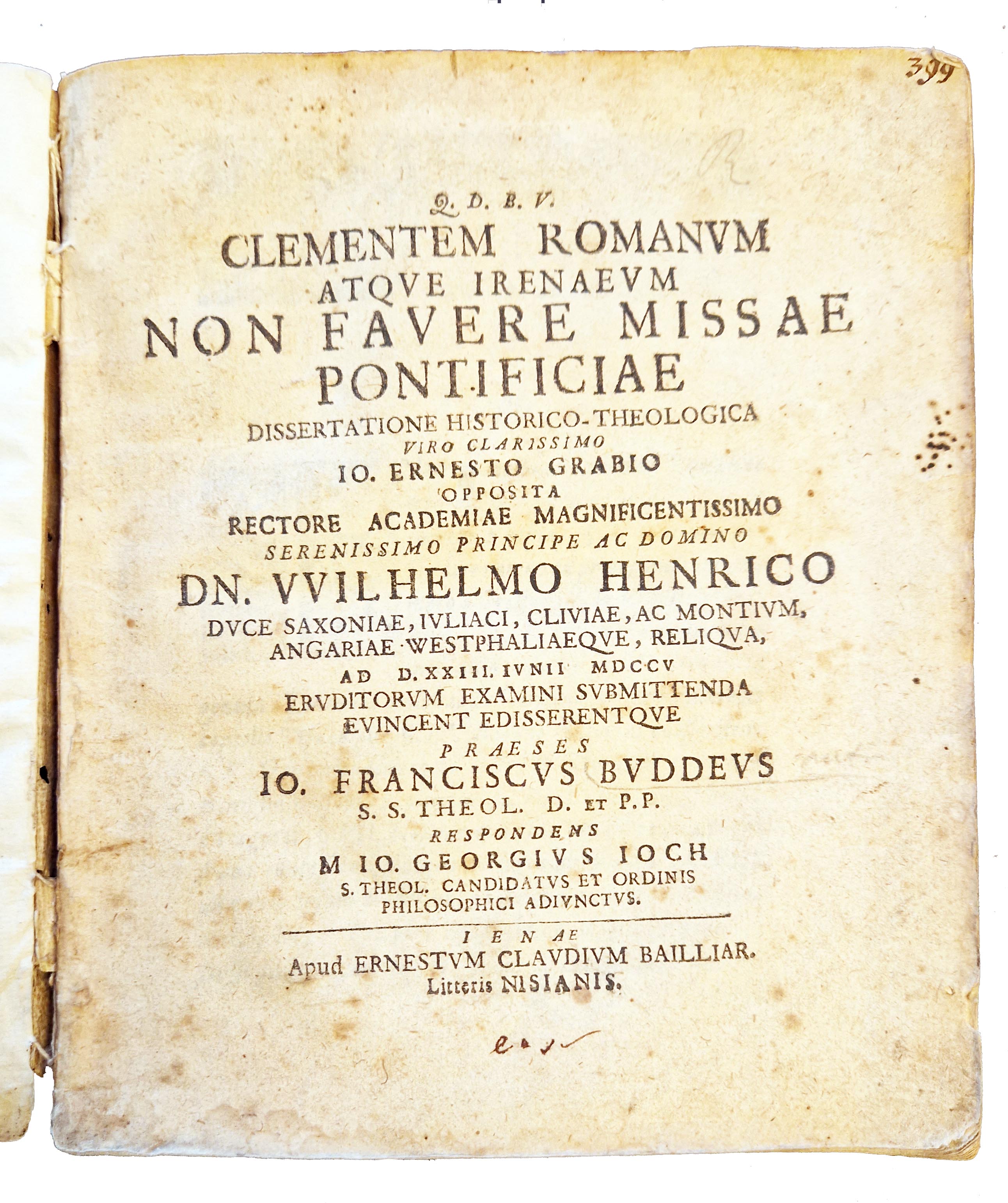 Q.D.B.V. Clementem Romanum atque irenaeum non favere missae pontificiae dissertatione …