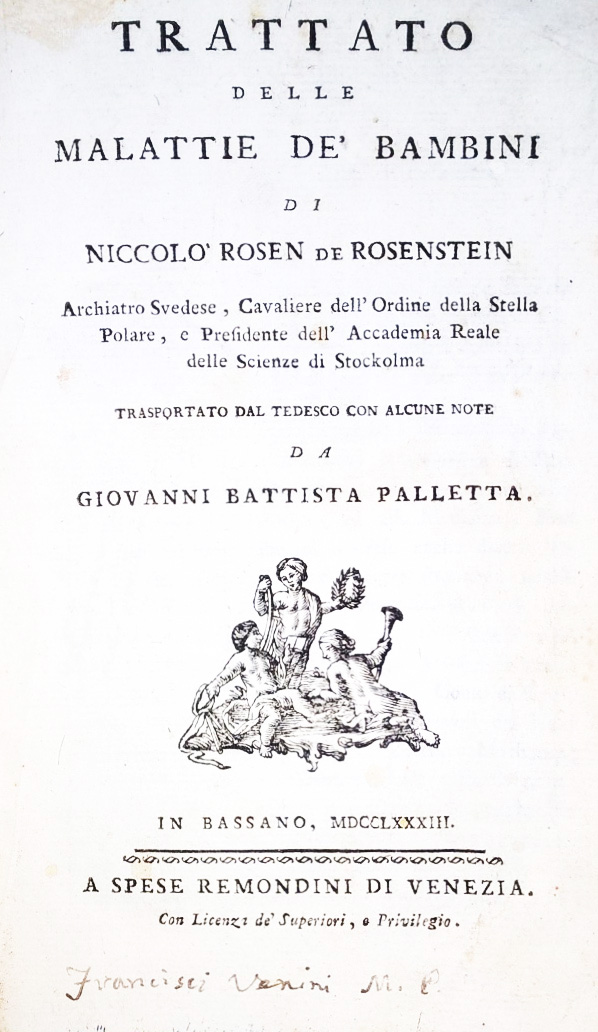 Trattato delle malattie de' bambini di Niccolo Rosen de Rosenstein …