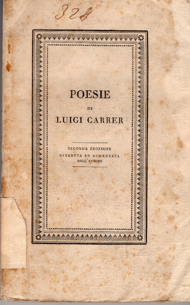 Poesie. Seconda ediz. riveduta ed aumentata dall'autore.