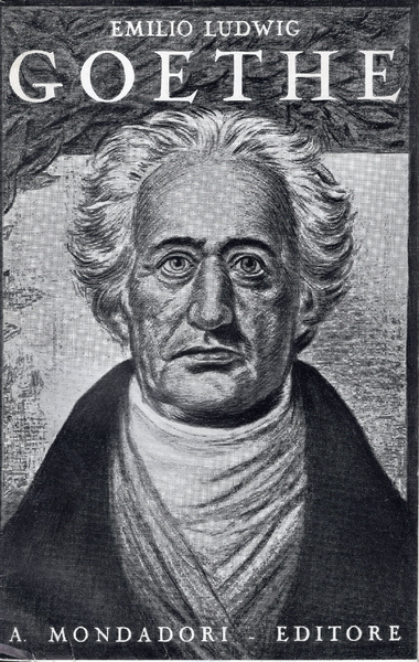 Goethe storia di un uomo. Traduzione di Tomaso Gnoli. Con …