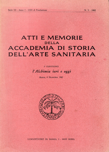 L'ALCHIMIA IERI E OGGI. ATTI E MEMORIE DELLA ACCADEMIA DI …