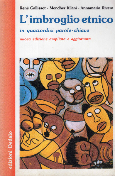 L'imbroglio etnico in quattordici parole-chiave. Nuova edizione ampliata e aggiornata