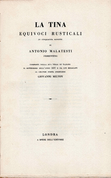La Tina equivoci rusticali in cinquanta sonetti di Antonio Malatesti …