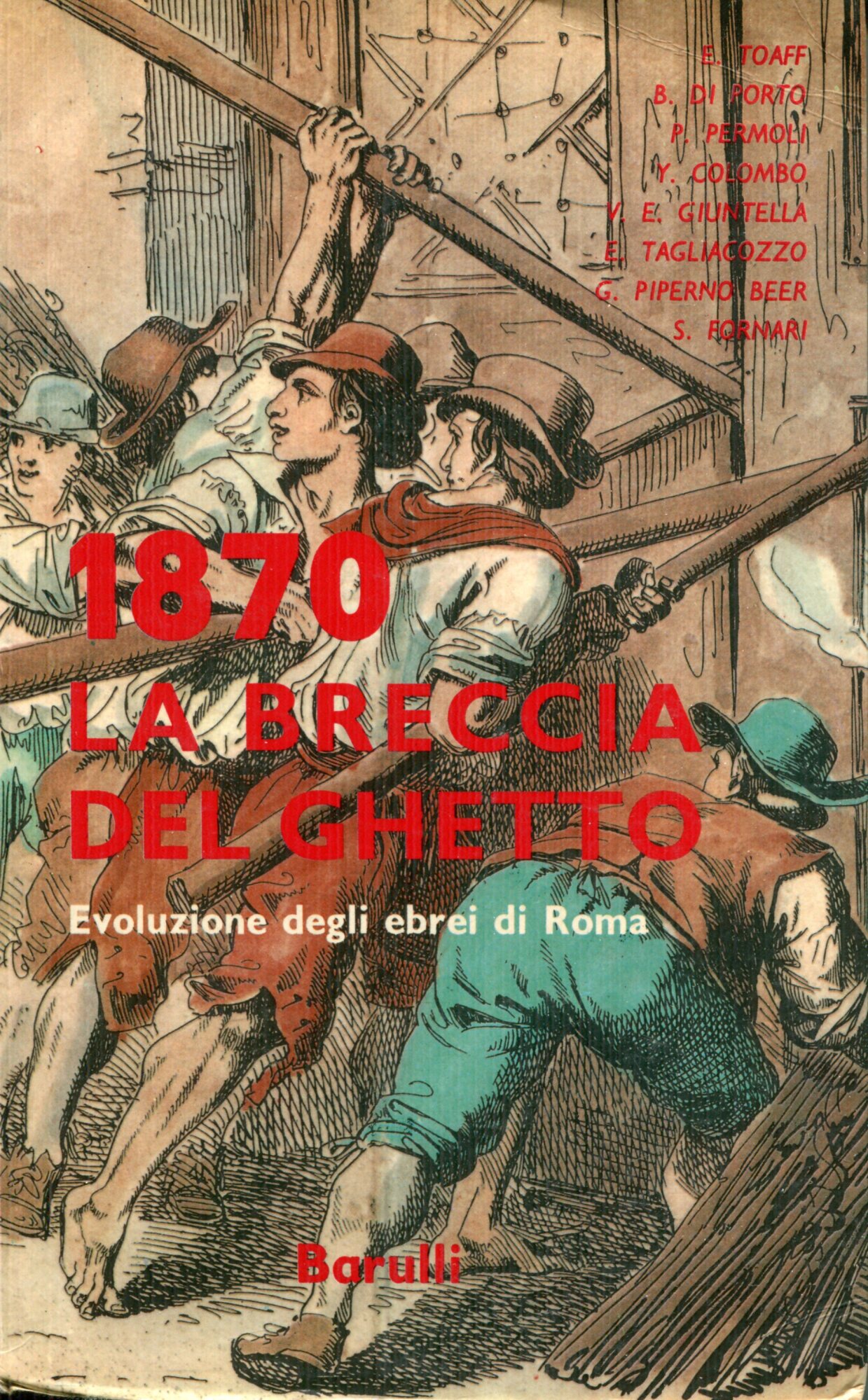 1870 : la breccia del ghetto : evoluzione degli ebrei …