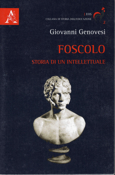 Foscolo storia di un intellettuale