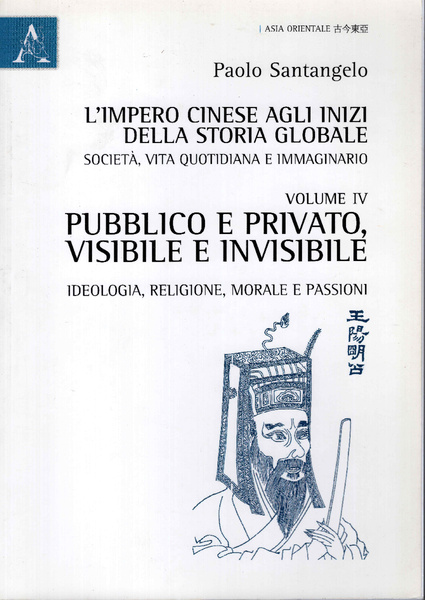 L'impero cinese agli inizi della storia globale. Società, vita quotidiana …