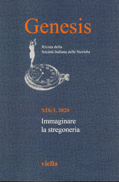 Genesis. Rivista della Società italiana delle Storiche. XIX/1 2020. Immaginare …
