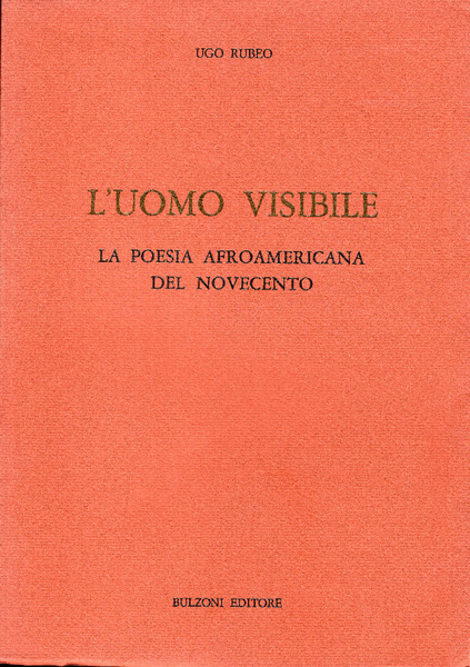 L'uomo visibile la poesia afroamericana del Novecento