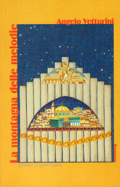 La montagna delle melodie. Romanzo