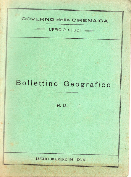 Bollettino geografico n. 13. Luglio-Dicembre 1931