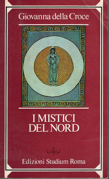 I mistici del nord