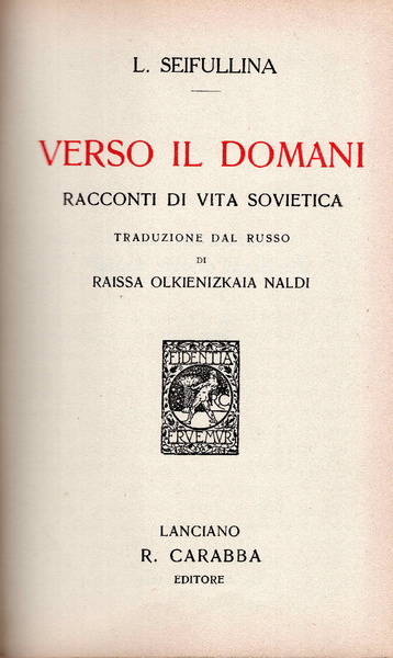 Verso il domani. Racconti di vita sovietica. Traduzione dal russo …