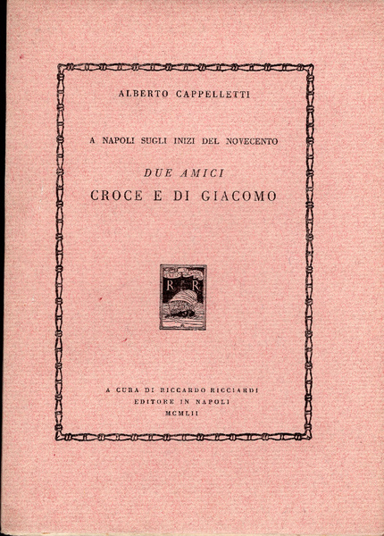 Due amici. Croce e Di Giacomo a Napoli sugli inizi …