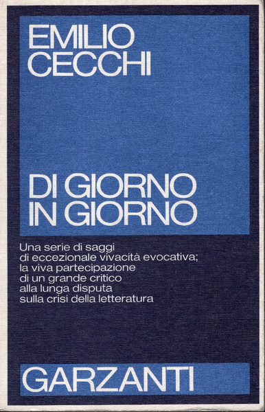 Di giorno in giorno. Note di letteratura italiana contemporanea (1945-1954)